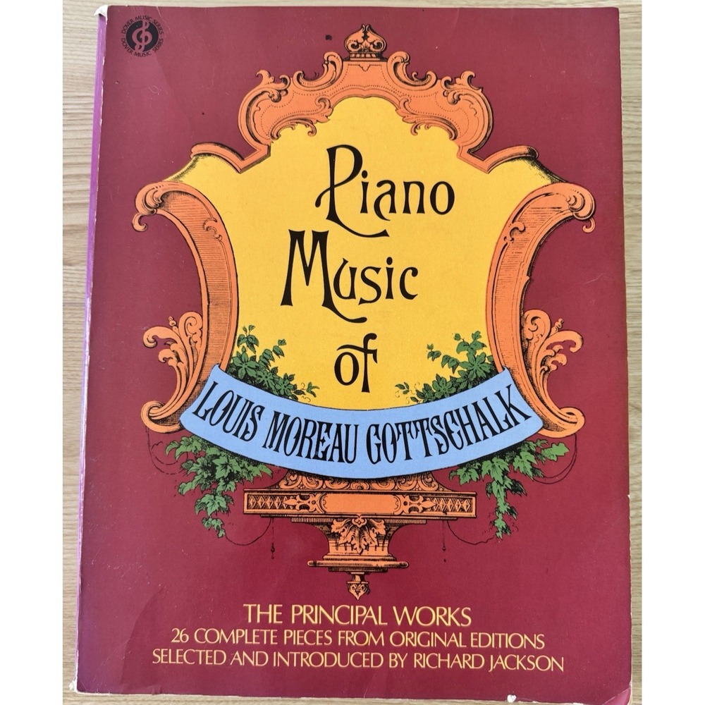 Dover Gottschalk Piano Music Solo Piano Classical Songbook